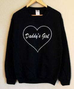 Daddy's Girl Sweatshirt PU27