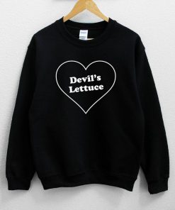 Devil's Lettuce Sweatshirt PU27
