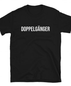 Doppelgänger T-Shirt PU27