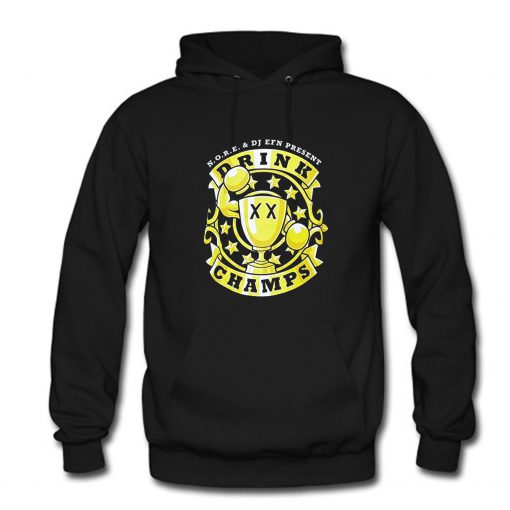 Drink Champs Hoodie PU27