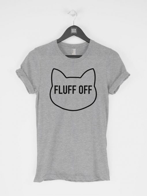 Fluff Off T-Shirt PU27