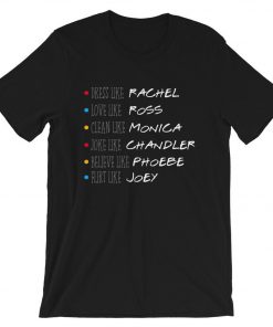 Friends Be Like Name Roll Call T-Shirt PU27