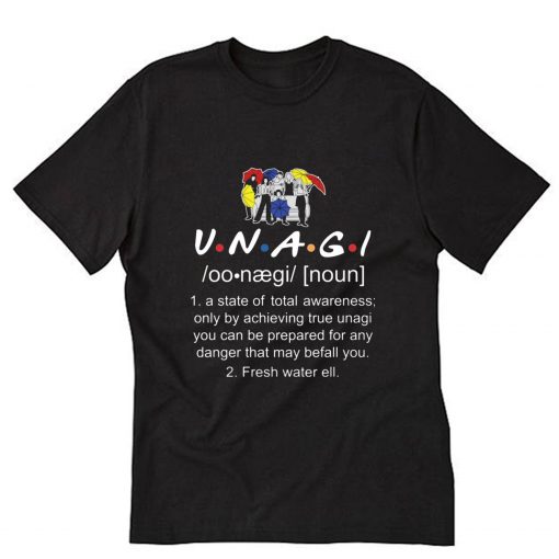 Friends UNAGI A State Of Total Awareness T-Shirt PU27