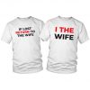 Funny Matching Shirts for Husband and Wife, Matching Tshirts for Couples PU27