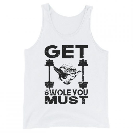 Get Swole You Must Tank Top PU27