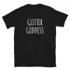 Glitter Goddess T-Shirt PU27
