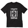 I Believe In Nashville T-Shirt PU27