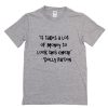 It takes a lot of money to look this cheap Dolly Parton T-Shirt PU27