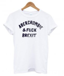 Jeremy Deller. Abercrombie & Fuck Brexit T shirt PU27