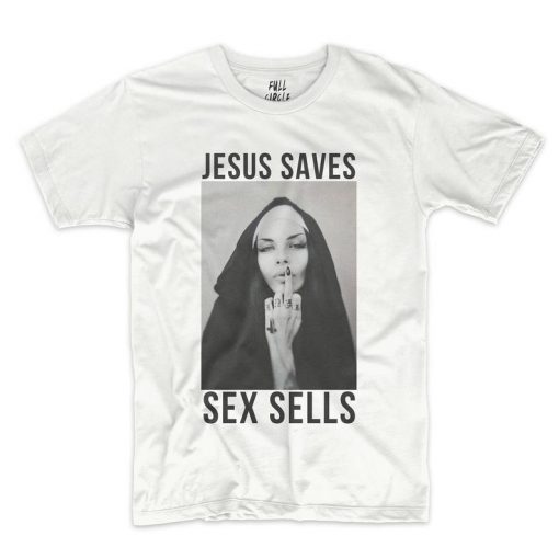Jesus Saves Sex Sells T-Shirt PU27