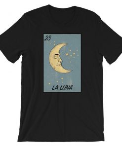 La Luna Mexican Loteria T-Shirt PU27