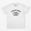 Legalize Weed T-Shirt PU27