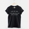Listen Smile Agree Then Do Whatever T-Shirt PU27