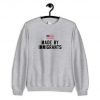 Made By Immigrants Sweatshirt PU27