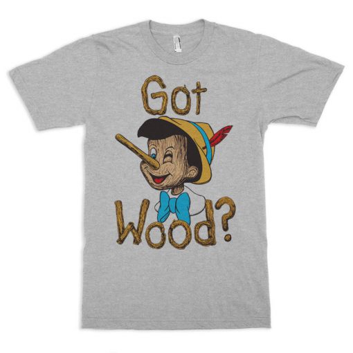 Pinocchio Got Wood T-Shirt PU27