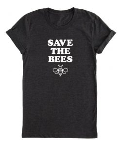 Save the Bees T-Shirt PU27