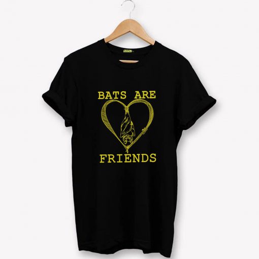 Bats are Friends T-Shirt PU27