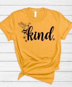 Bee Kind Cute T-Shirt PU27