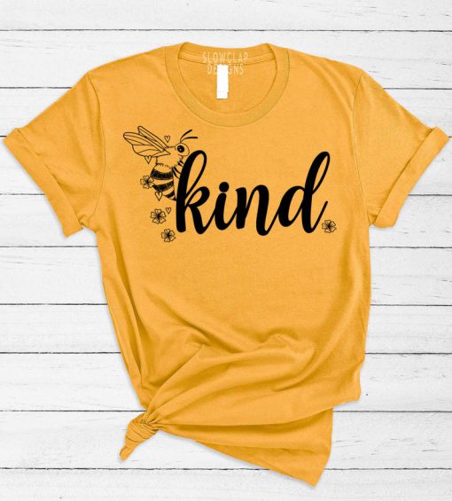 Bee Kind Cute T-Shirt PU27