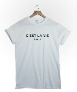 C'est La Vie Paris T-Shirt PU27