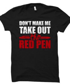 Don't Make Me T-Shirt PU27