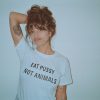 Eat Pussy Not Animals T-Shirt PU27