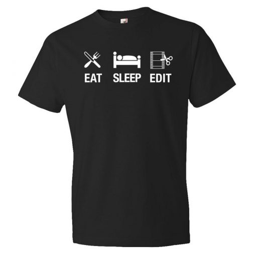 Eat Sleep Edit T-Shirt PU27