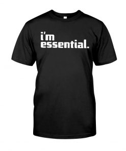 Im essential T-Shirt PU27