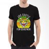 Joe Exotic for governor 2020 T-Shirt PU27