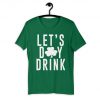 Let's Day Drink T-Shirt PU27