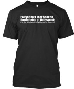 POLLYANNA'S TEAR SOAKED BATTLEFIELDS HWD T-Shirt PU27