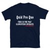 Quid pro quo T-Shirt PU27