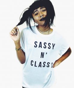 SASSY N CLASSY T-Shirt PU27