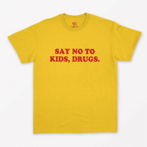 Say No To KidsT-Shirt PU27