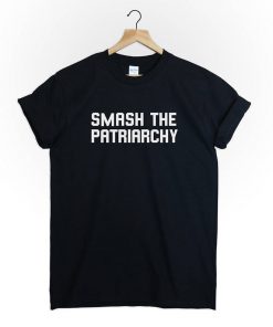Smash The Patriarchy T-Shirt PU27