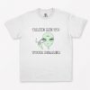 Take Me To your Dealer Alien UFO T-Shirt PU27