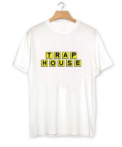 Trap House T-Shirt PU27