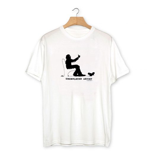 Unemployed Artist T-Shirt PU27