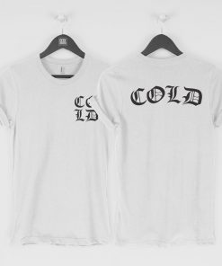 COLD T-Shirt PU27