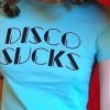DISCO SUCKS T-Shirt PU27