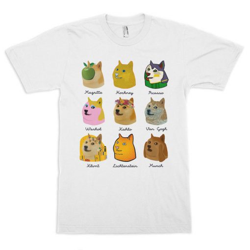 Doge Funny Famous Artists T-Shirt PU27