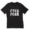 Fuck fear skull T-Shirt PU27