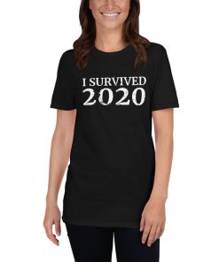 I Survived 2020 T-Shirt PU27