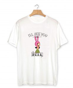 I'll see you in hell T-Shirt PU27