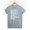 rachel funny T-Shirt PU27