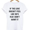 Cool Quote Unisex T-Shirt PU27