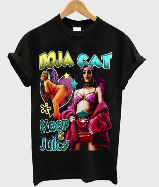 Doja cat Keep It Juicy T-Shirt PU27