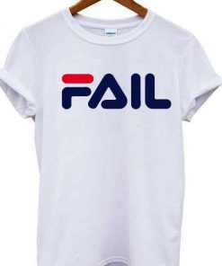 Fail Fila Parody T-shirt PU27