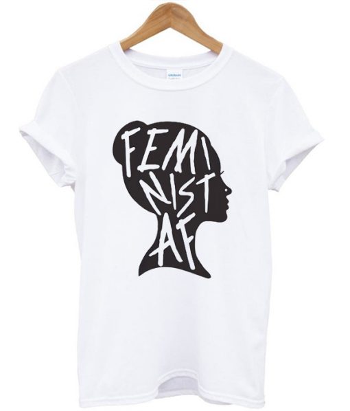 Feminist AF Silhouette T-shirt PU27