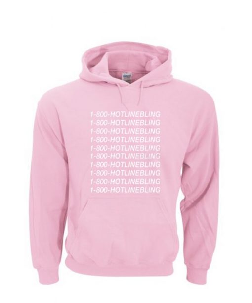 Hotline Bling Hoodie PU27